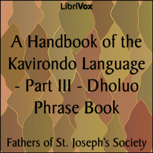 A Handbook of the Kavirondo Language — Part III: Dholuo Phrase Book cover